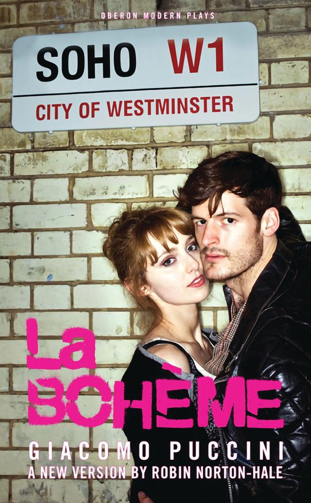 La Boheme by Giacomo Puccini, Robin Norton-Hale