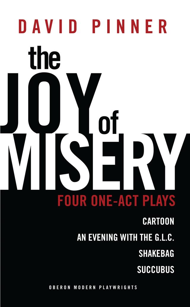 The Joy of Misery by David Pinner