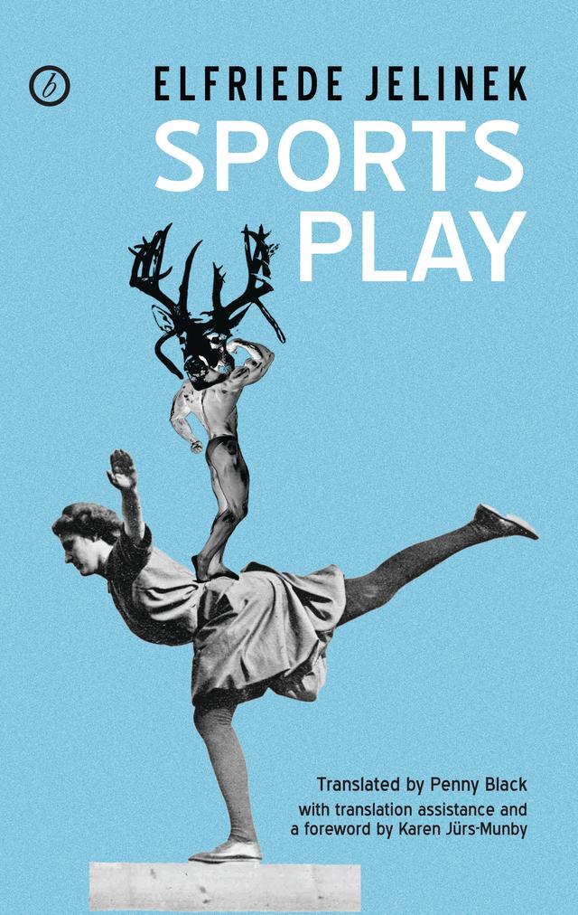 Sports Play by Elfriede Jelinek, Penny Black