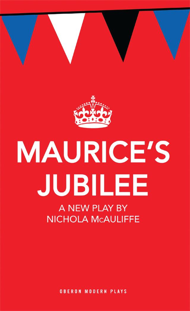 Maurice's Jubilee by Nichola McAuliffe