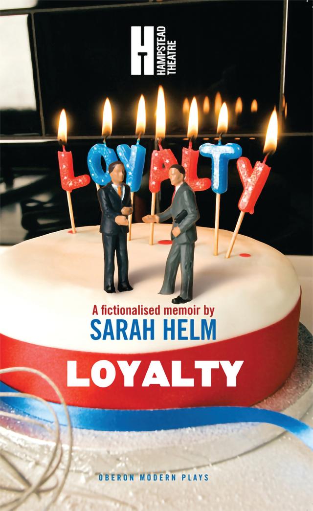 Loyalty by Sarah Helm