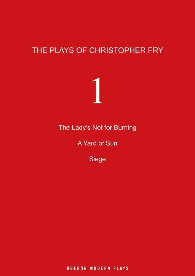 Fry: Plays One by Christopher Fry