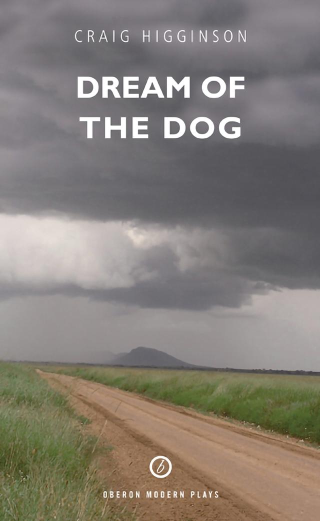 Dream of the Dog by Craig Higginson