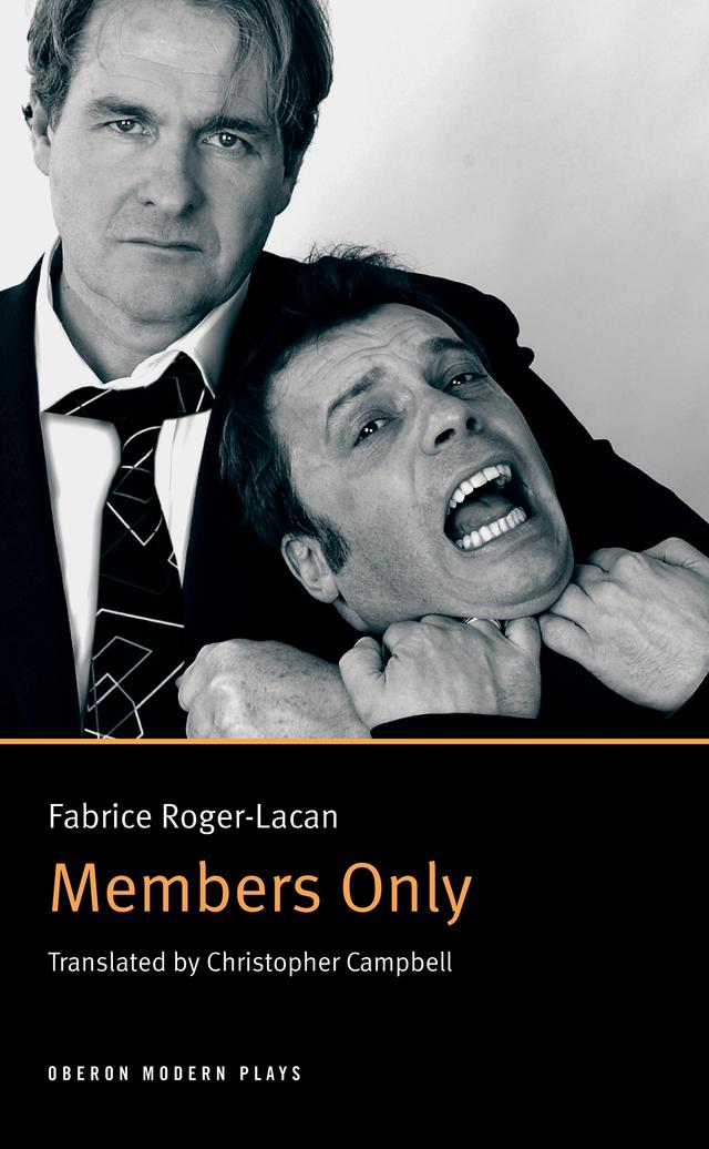 Members Only by Fabrice Roger-Lacan
