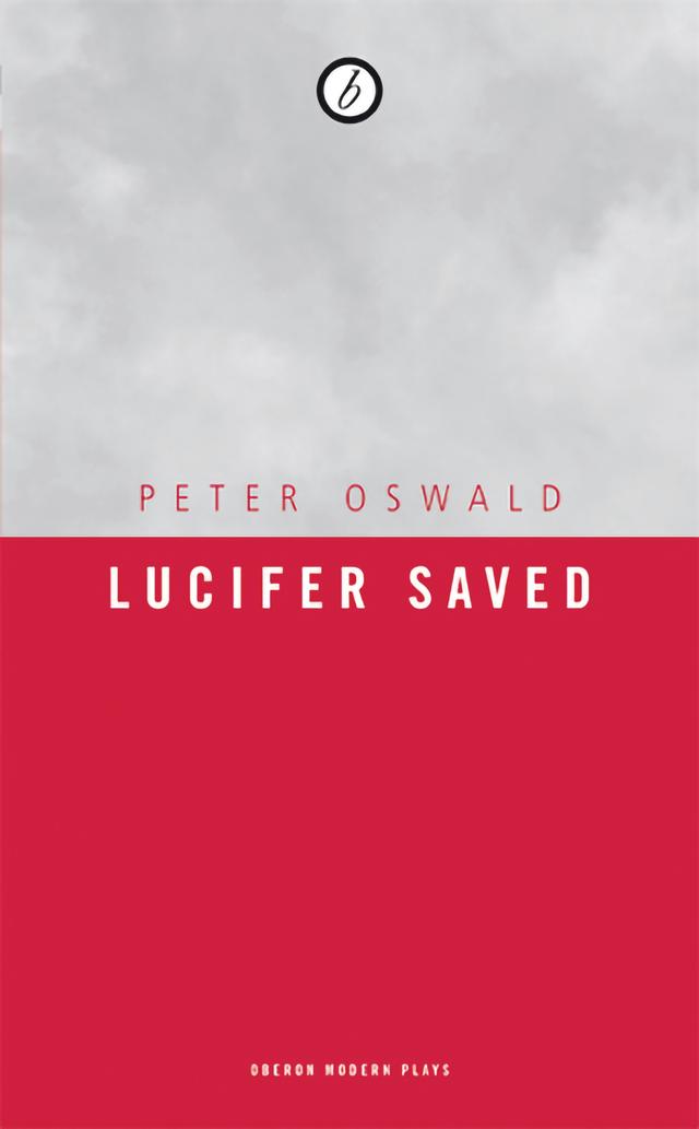 Lucifer Saved by Peter Oswald