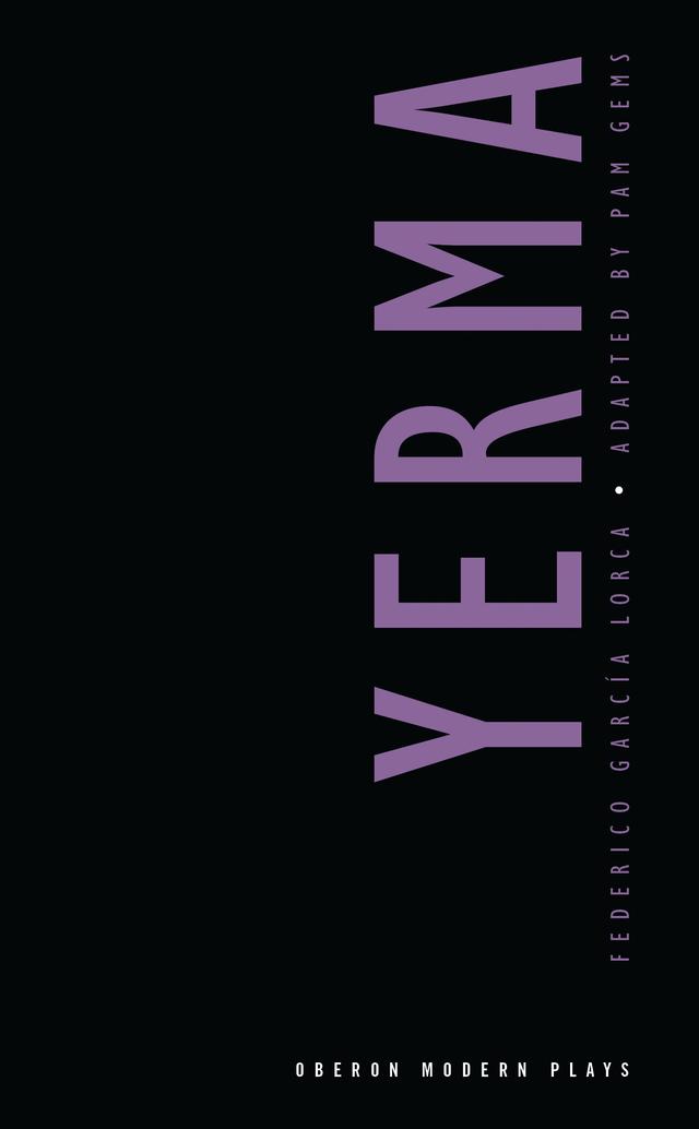 Yerma by Federico García Lorca, Pam Gems