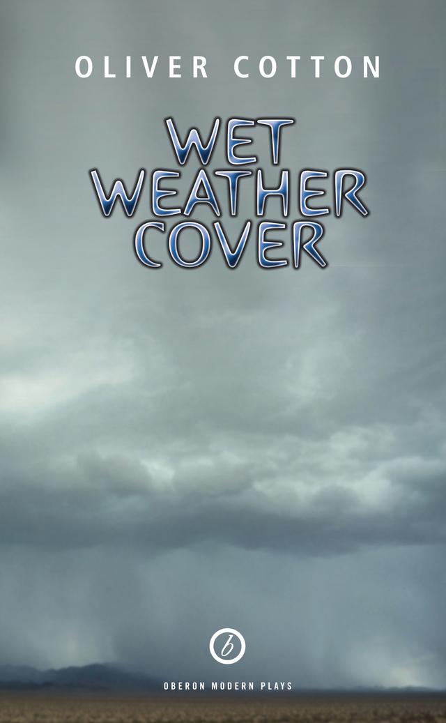 Wet Weather Cover by Oliver Cotton