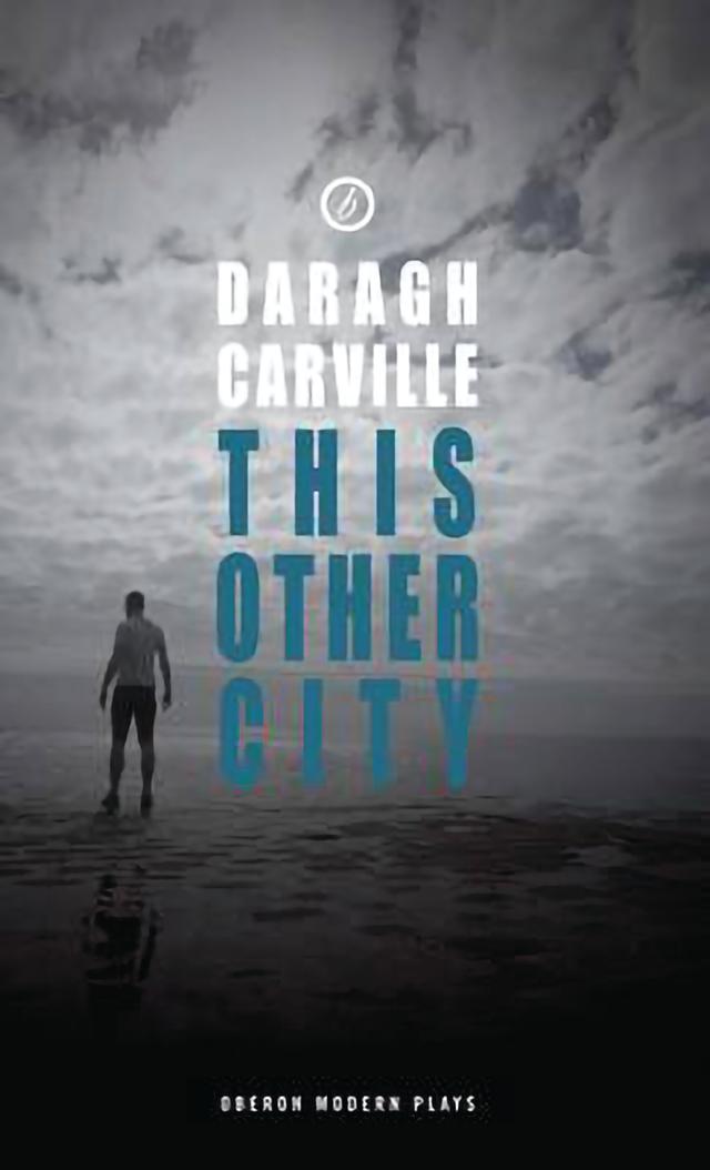 This Other City by Daragh Carville