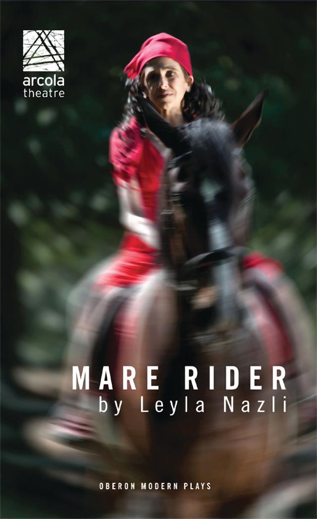 Mare Rider by Leyla Nazli