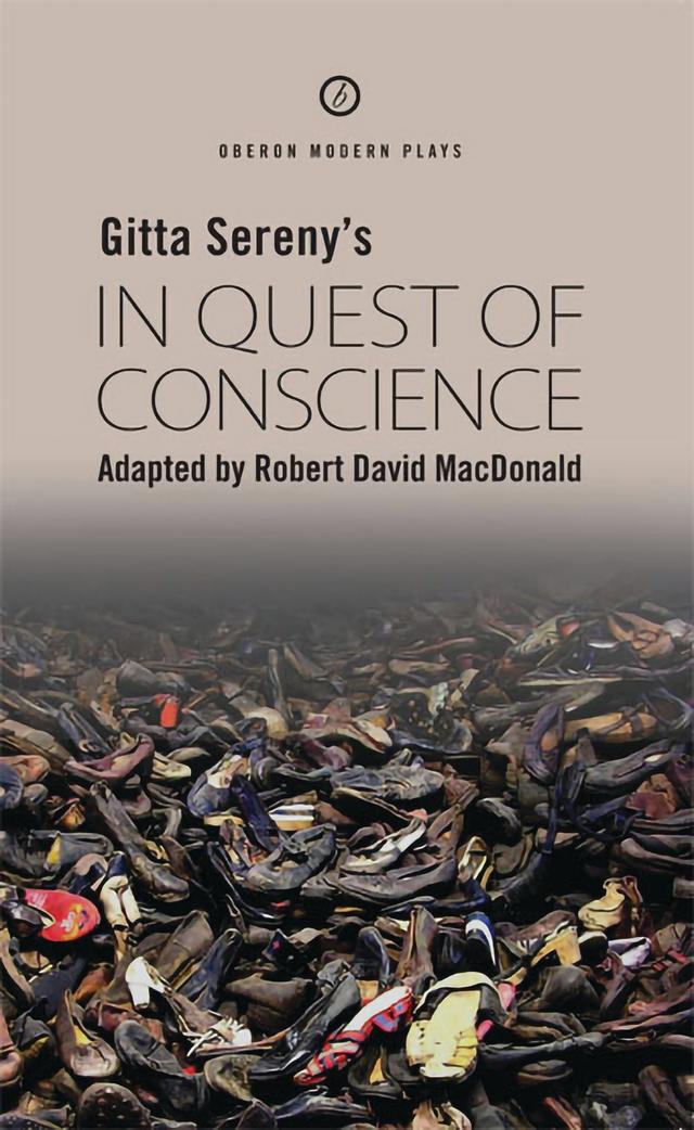 In Quest of Conscience by Robert David MacDonald