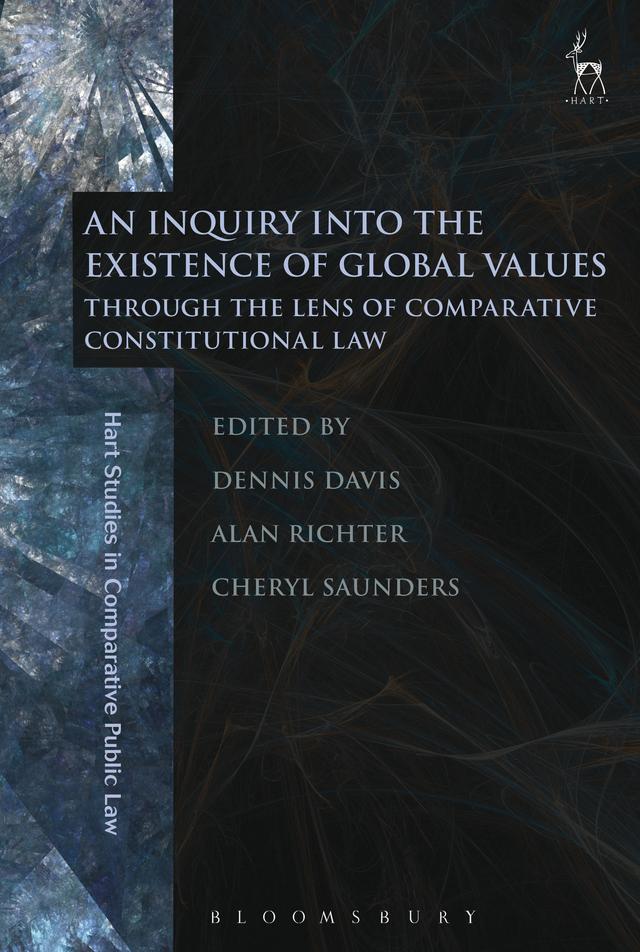An Inquiry into the Existence of Global Values by Alan Richter, Cheryl Saunders, Dennis Davis
