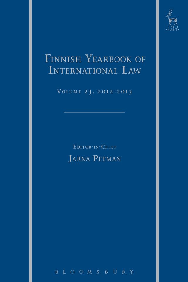 Finnish Yearbook of International Law, Volume 23, 2012-2013 by Jarna Petman