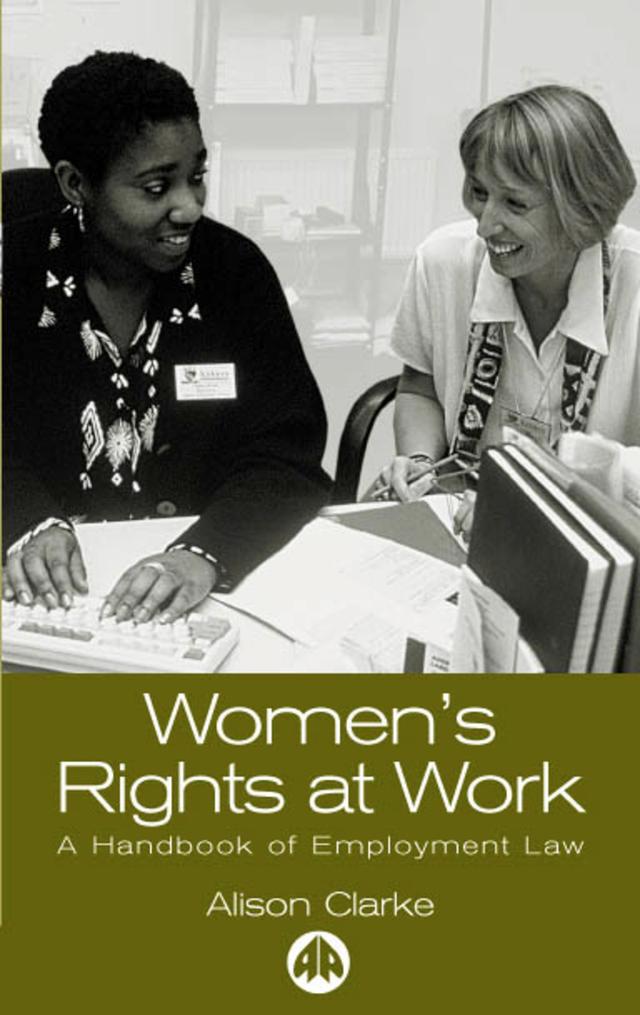 Women's Rights At Work by Alison Clarke