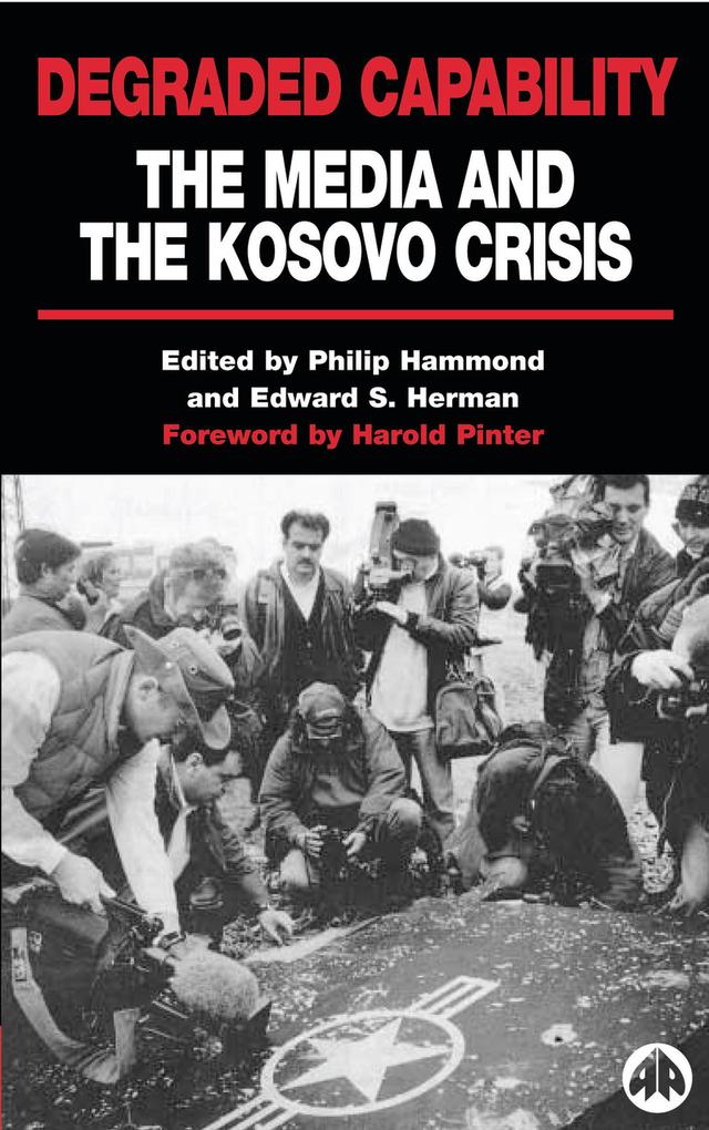 Degraded Capability by Edward S. Herman, Philip Hammond