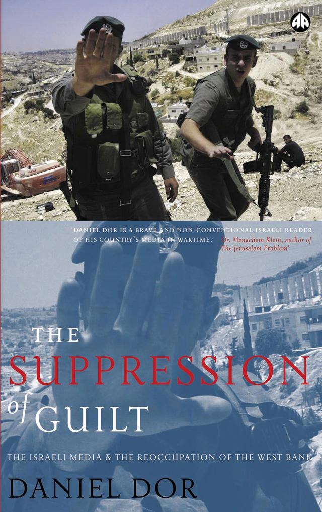 The Suppression of Guilt by Daniel Dor