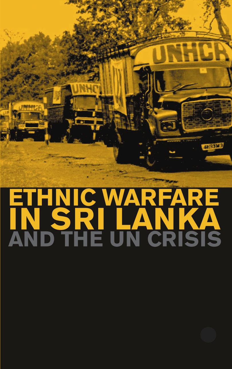 Ethnic Warfare in Sri Lanka and the UN Crisis