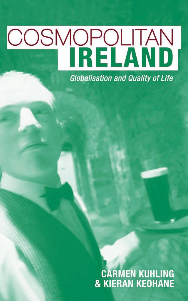 Cosmopolitan Ireland by Carmen Kuhling, Kieran Keohane