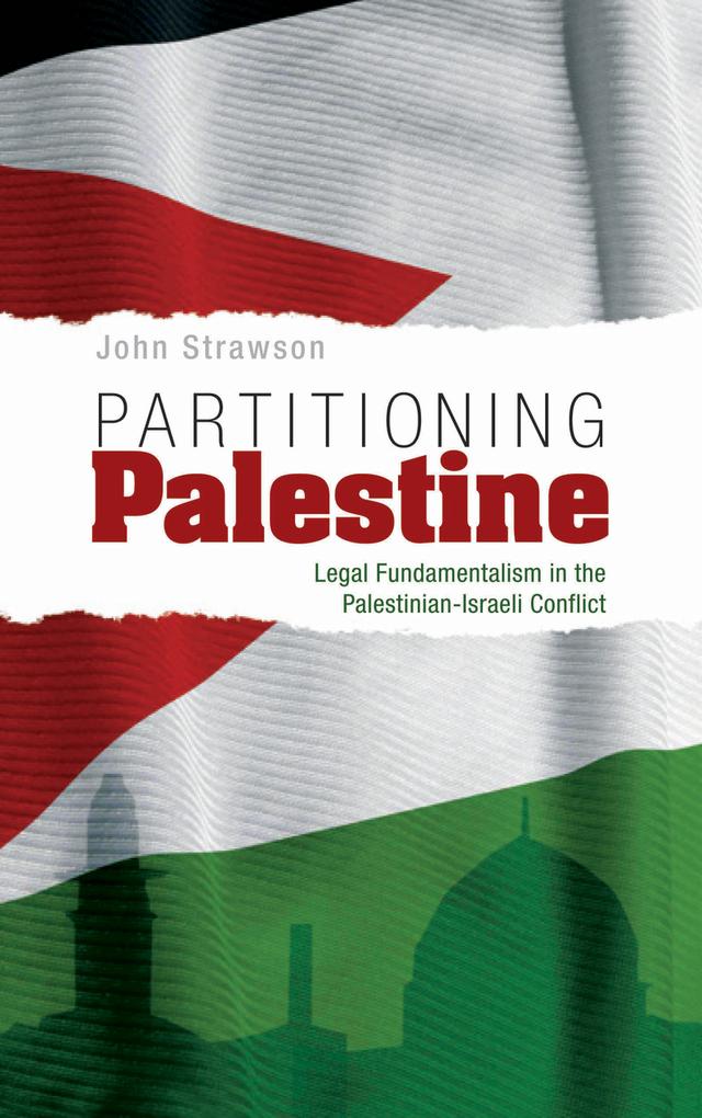 Partitioning Palestine by John Strawson