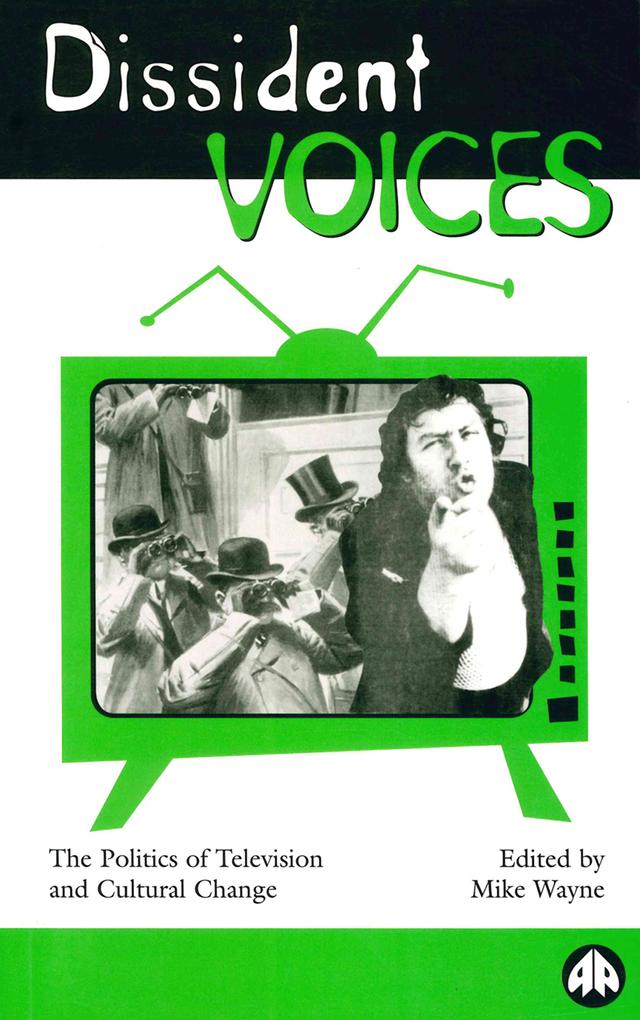Dissident Voices by Mike Wayne