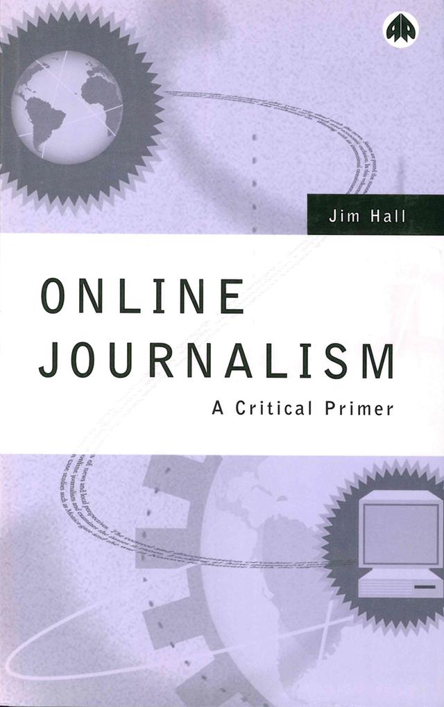 Online Journalism by Jim Hall