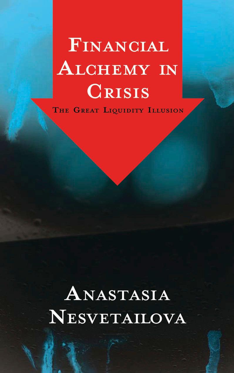 Financial Alchemy in Crisis