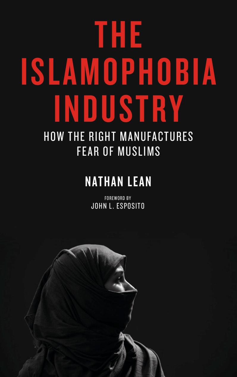 The Islamophobia Industry