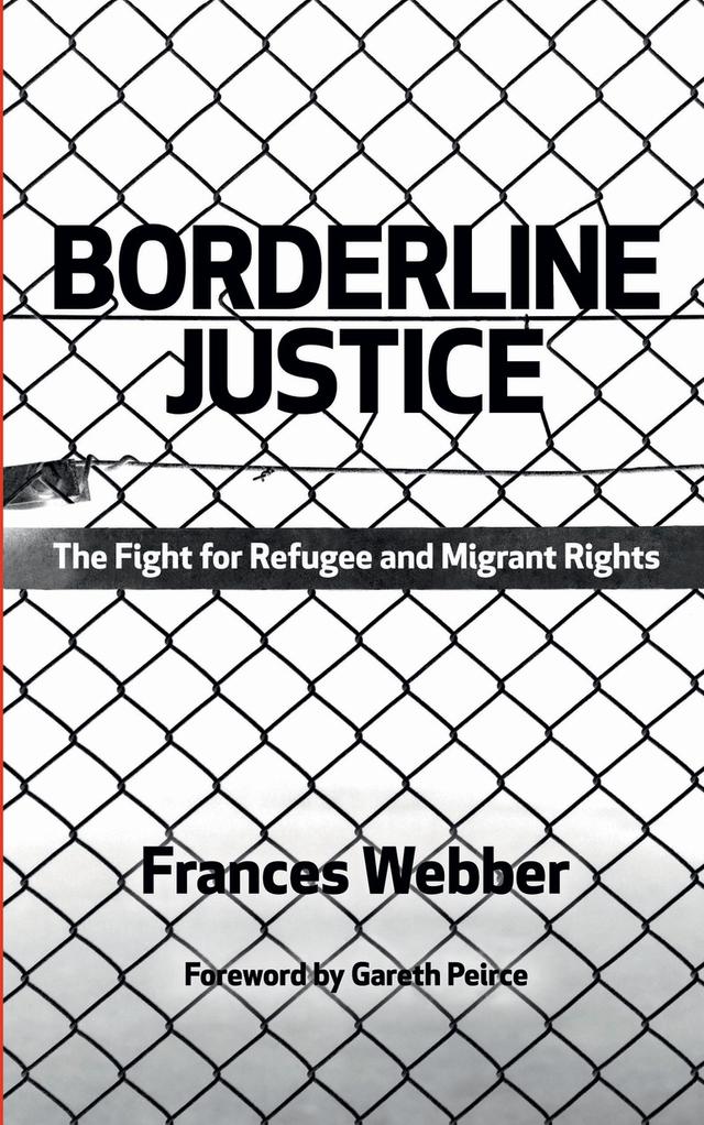 Borderline Justice by Frances Webber