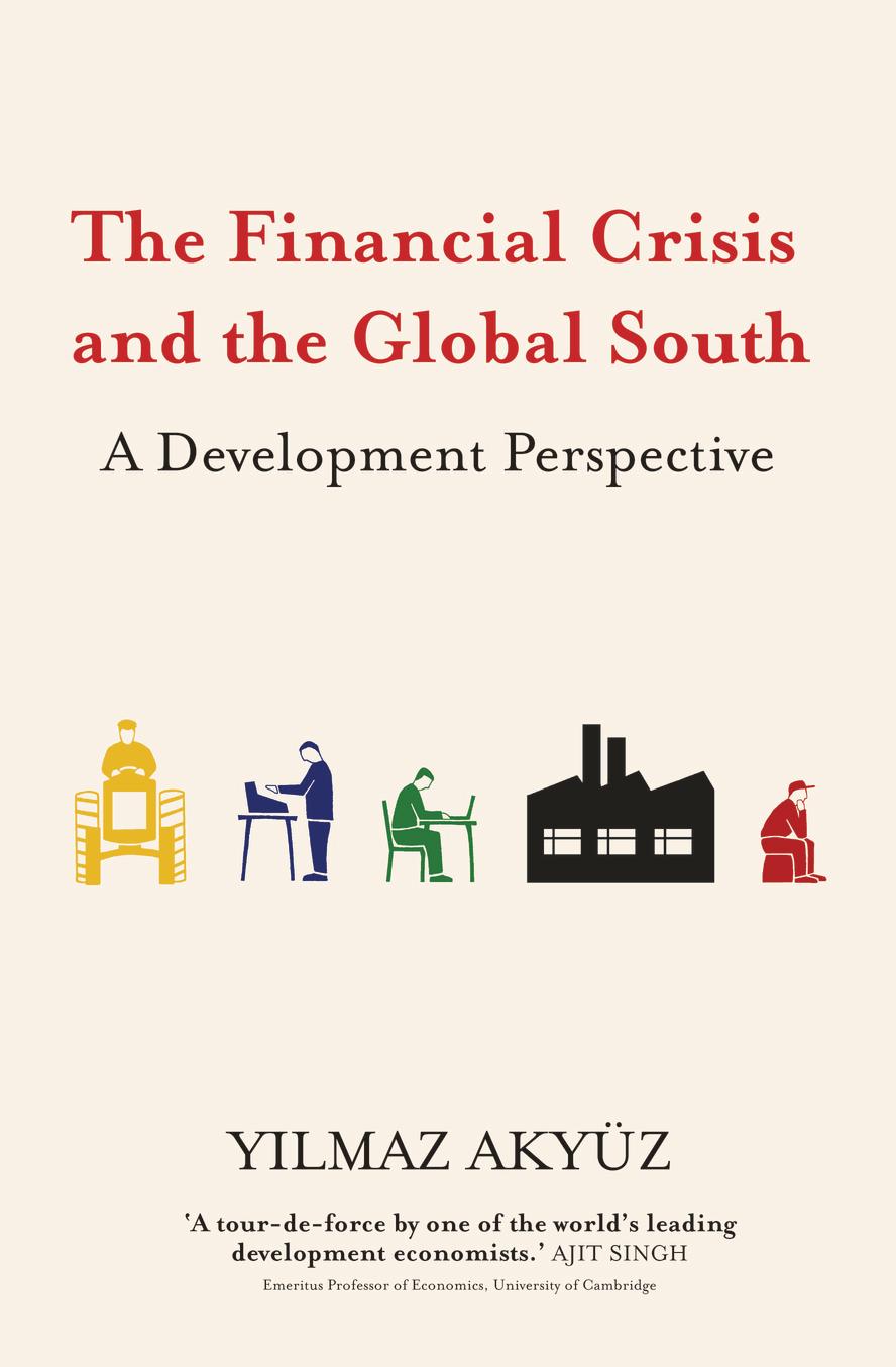 The Financial Crisis and the Global South