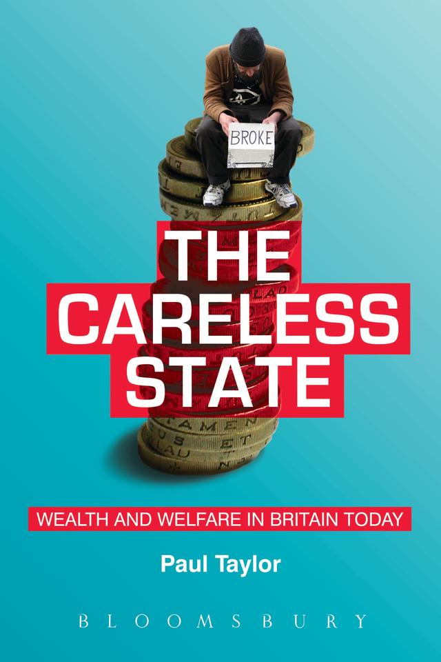 The Careless State by Paul Taylor