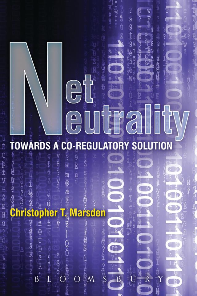 Net Neutrality by Christopher T. Marsden