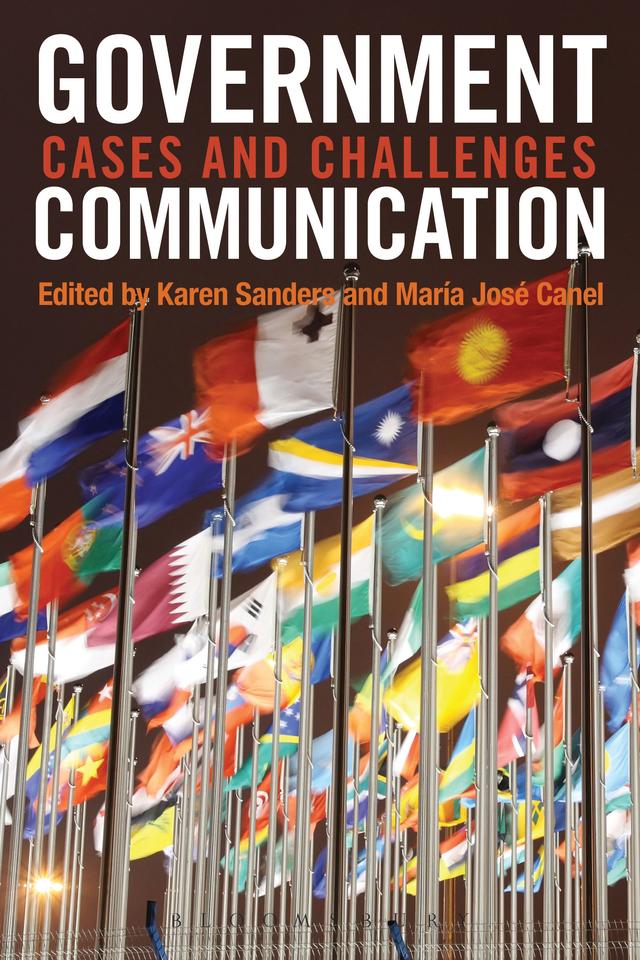 Government Communication by Karen Sanders, Maria Jose Canel
