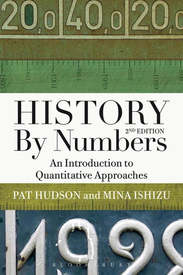 History by Numbers by Pat Hudson, Mina Ishizu