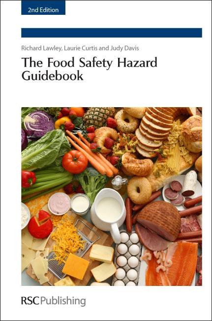 The Food Safety Hazard Guidebook by Judy Davis, Laurie Curtis, Richard Lawley