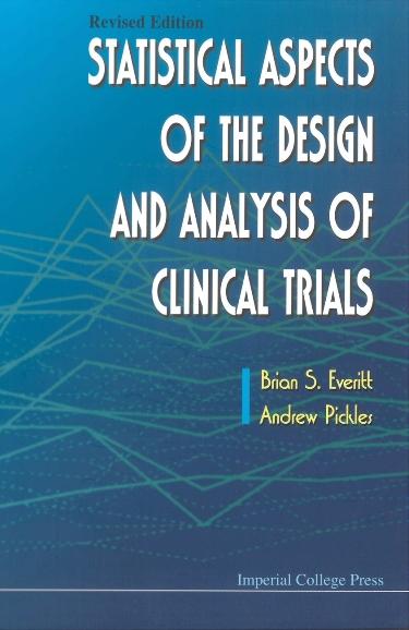 STATISTICAL ASPECTS OF DESIGN & ...(REV) by Everitt Brian S, Pickles Andrew