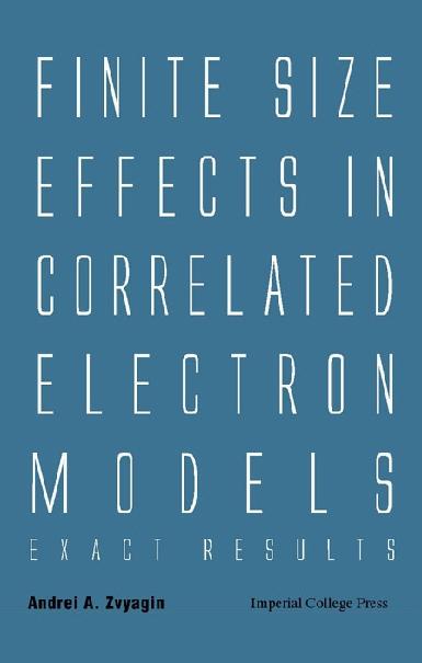 FINITE SIZE EFFECTS IN CORRELATED ELEC.. by Zvyagin Andrei