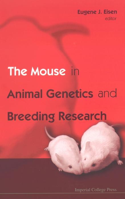 MOUSE IN ANIMAL GENETICS & BREEDING RE..