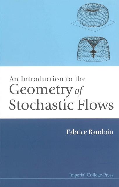 INTRODUCTION TO THE GEOMETRY OF STOCH... by Baudoin Fabrice