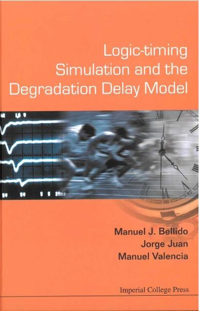 LOGIC-TIMING SIMULATION & THE DEGRADAT..