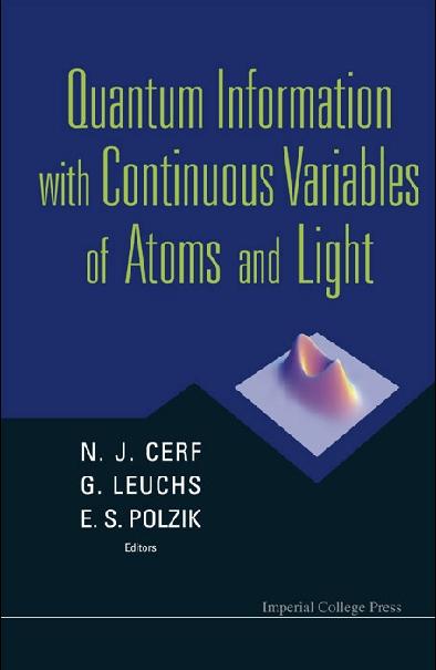 QUANTUM INFORMATION WITH CONTINUOUS...