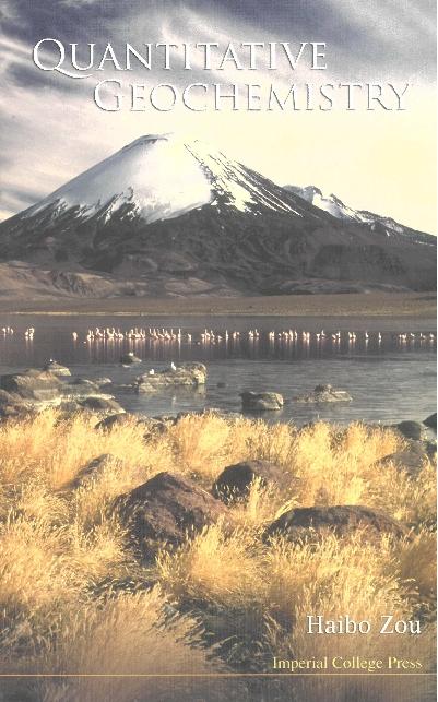 QUANTITATIVE GEOCHEMISTRY by Zou Haibo