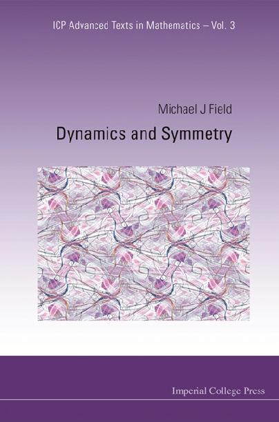 DYNAMICS & SYMMETRY (V3) by Field Michael