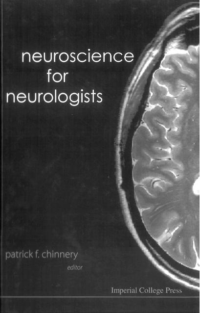 NEUROSCIENCE FOR NEUROLOGISTS