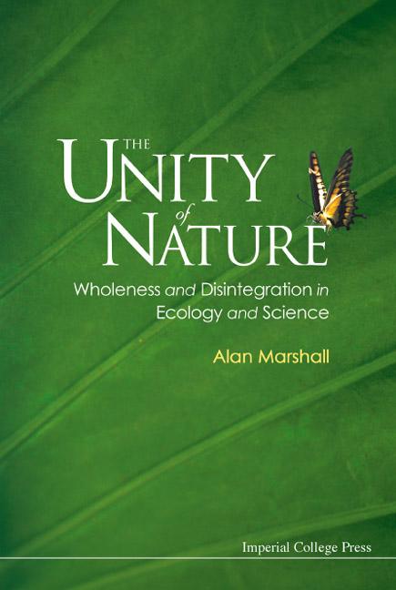 UNITY OF NATURE, THE by Marshall Alan