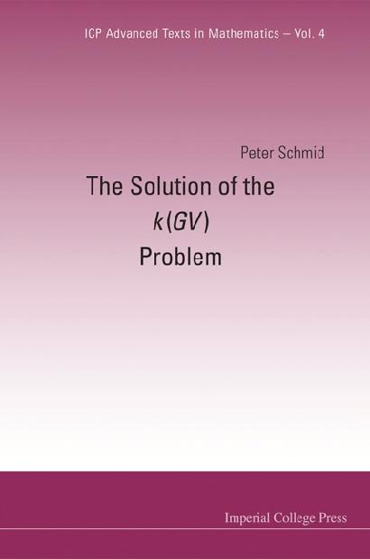 THE SOLUTION OF THE K(GV) PROBLEM  (V4) by Schmid Peter