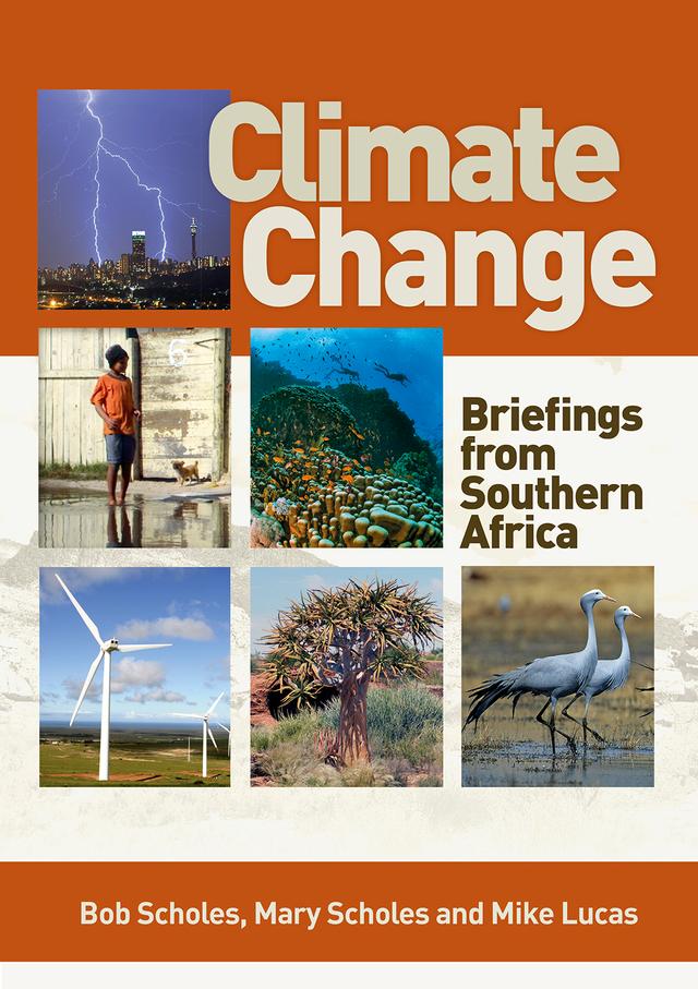 Climate Change by Mary  Scholes, Mike  Lucas, Robert (Bob)  Scholes