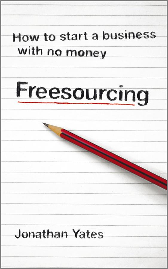 Freesourcing by Jonathan Yates