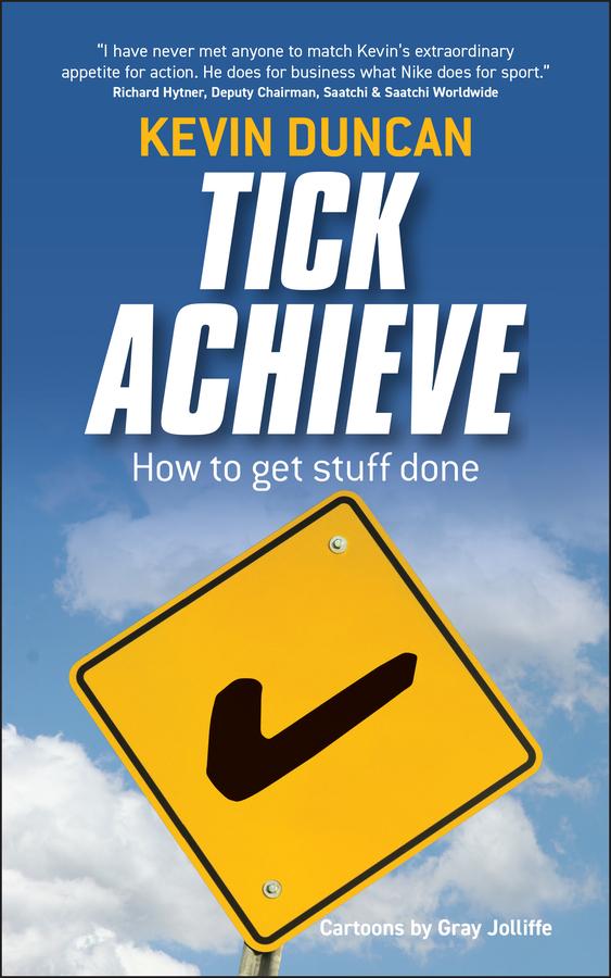 Tick Achieve by Kevin Duncan