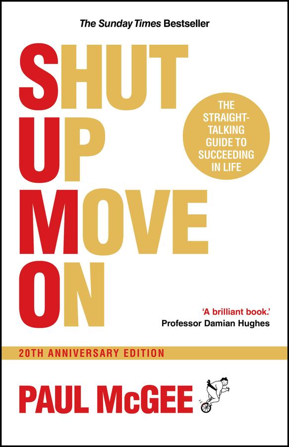 SUMO (Shut Up, Move On) by Paul McGee