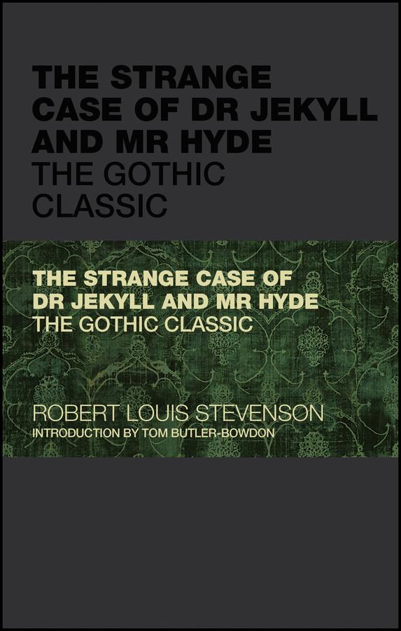 The Strange Case of Dr Jekyll and Mr Hyde by Robert Louis Stevenson, Tom Butler-Bowdon