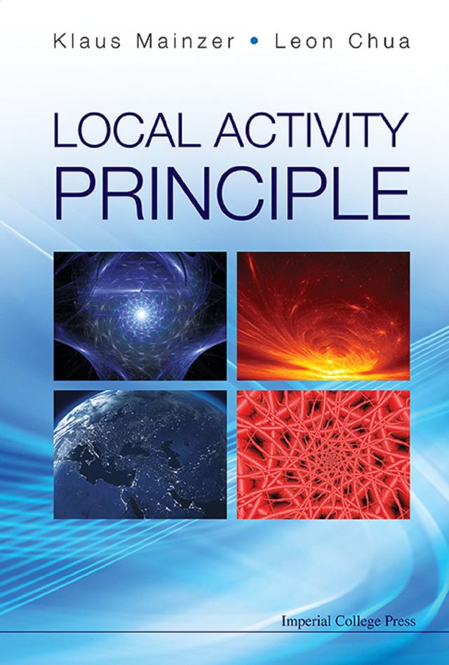 LOCAL ACTIVITY PRINCIPLE by Klaus Mainzer, Leon O Chua
